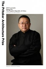 中国建筑师王澍摘下“建筑学界诺贝尔奖”